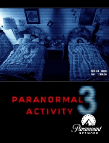 Paramount Network - Paranormal Activity 3