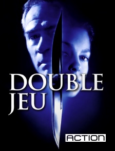 Action - Double jeu