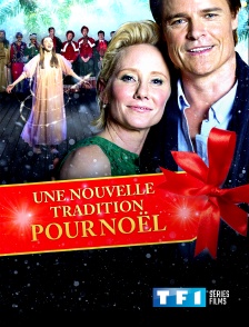 TF1 Séries Films - Une nouvelle tradition pour Noël