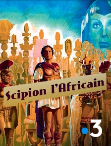 France 3 - Scipion l'Africain