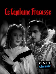 CINE+ Classic - Le capitaine Fracasse