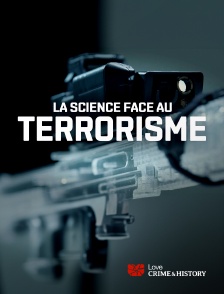 Love Crime & History - La science face au terrorisme