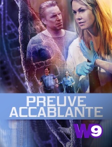 W9 - Preuve accablante