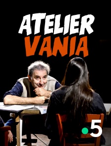 France 5 - Atelier Vania