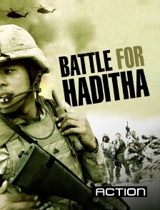 Action - Bataille pour Haditha