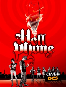 CINÉ Cinéma - Hellphone