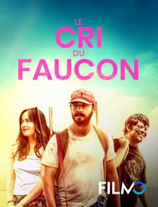 FilmoTV - Le cri du faucon