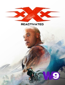 W9 - xXx : Reactivated