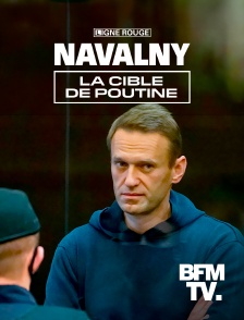 BFMTV - Navalny, la cible de Poutine