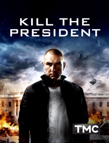 TMC - Kill the President