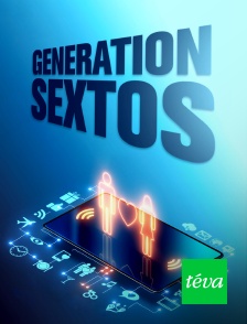 Téva - Génération sextos