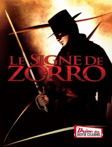 Drive-in Movie Channel - Le signe de Zorro