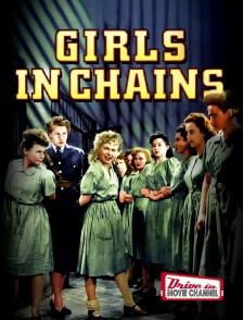 Drive-in Movie Channel - Girls in Chains