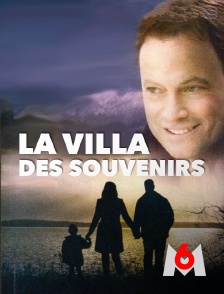 M6 - La villa des souvenirs