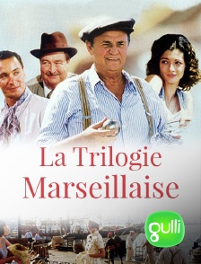 Gulli - La trilogie marseillaise