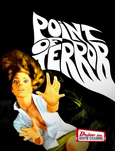 Drive-in Movie Channel - Point of Terror