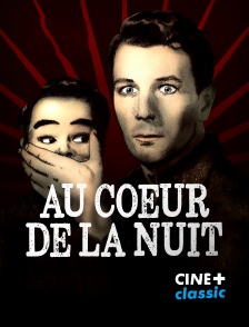 Au coeur de la nuit