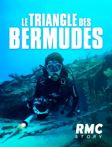 RMC Story - Le triangle des Bermudes