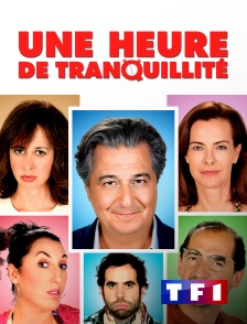 TF1 - Une heure de tranquillité