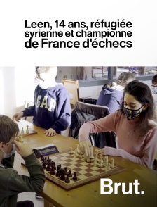 Brut - Leen, 14 ans, réfugiée syrienne et championne de France d'échecs en replay