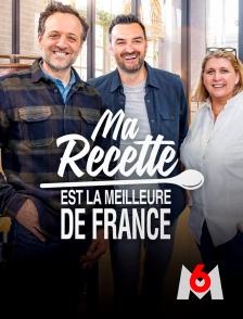 Ma recette est la meilleure de France