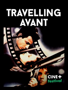 CINE+ Festival - Travelling avant