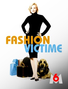 M6 - Fashion Victime