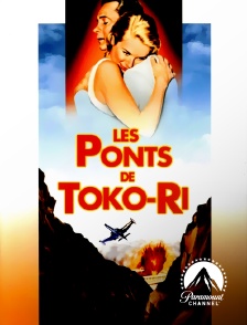 Paramount Channel - Les ponts de Toko-Ri