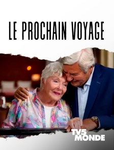 TV5MONDE - Le prochain voyage