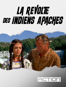 Action - La révolte des indiens apaches