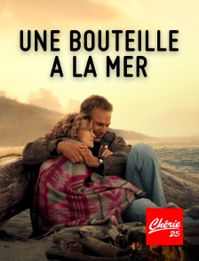 Chérie 25 - Une bouteille à la mer