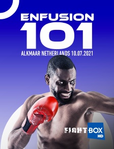 FightBox - Enfusion '101, Alkmaar, Netherlands 10.07.2021