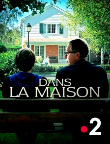 France 2 - Dans la maison