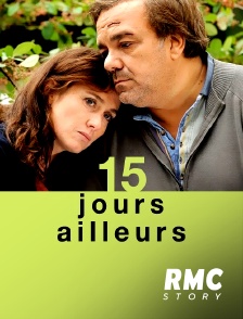 RMC Story - 15 jours ailleurs