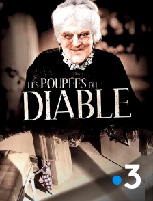 France 3 - Les poupées du diable