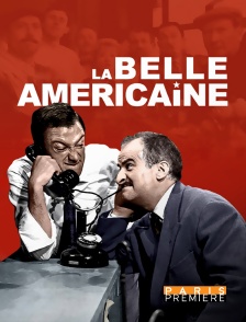 Paris Première - La belle américaine