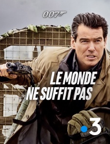 France 3 - James Bond : Le monde ne suffit pas