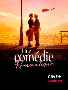 CINE+ Emotion - Une comédie romantique