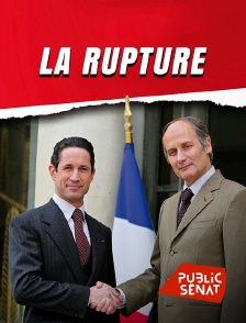 Public Sénat - La rupture