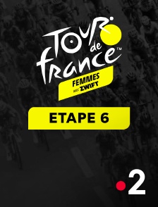 Cyclisme - Tour de France femmes 2024 : étape 6  (Remiremont / Morteau)