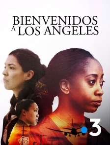 France 3 - Bienvenidos a Los Angeles