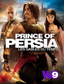 W9 - Prince of Persia : les sables du temps