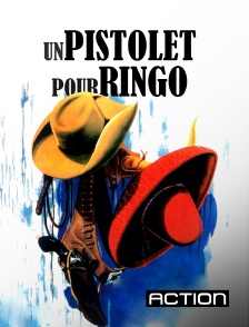 Action - Un pistolet pour Ringo