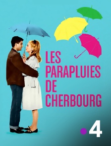 France 4 - Les parapluies de Cherbourg