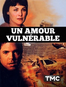 TMC - Un amour vulnérable