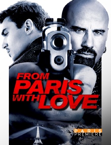 Paris Première - From Paris with Love