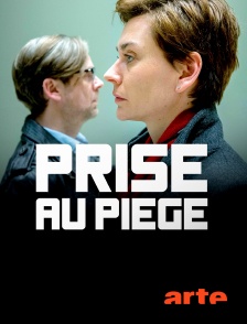 Arte - Prise au piège