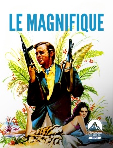 Paramount Channel Décalé - Le magnifique