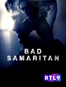 RTL 9 - Bad Samaritan