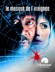 Paramount Network - Le masque de l'araignée